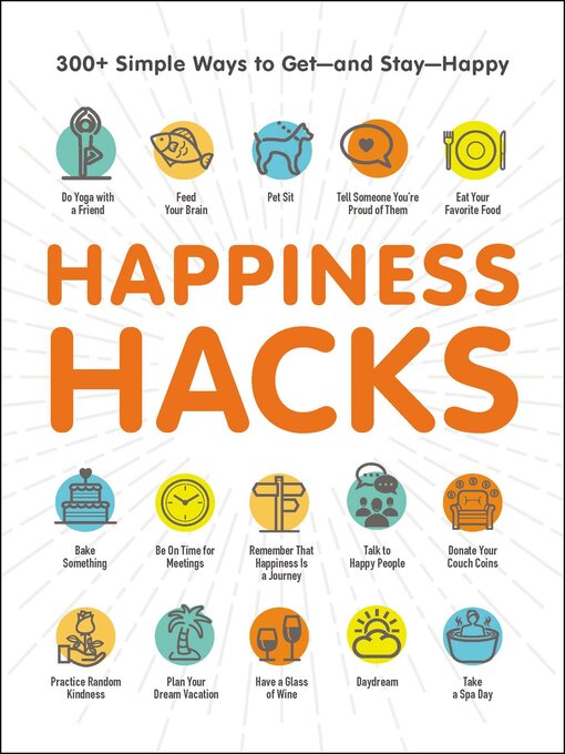 Title details for Happiness Hacks by Adams Media - Wait list